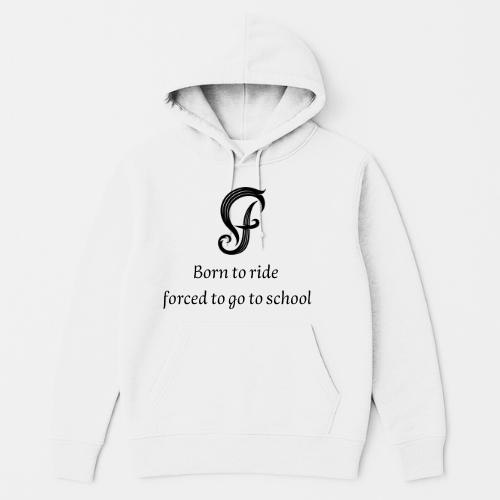 Peysa - Born to ride - forced to go to school