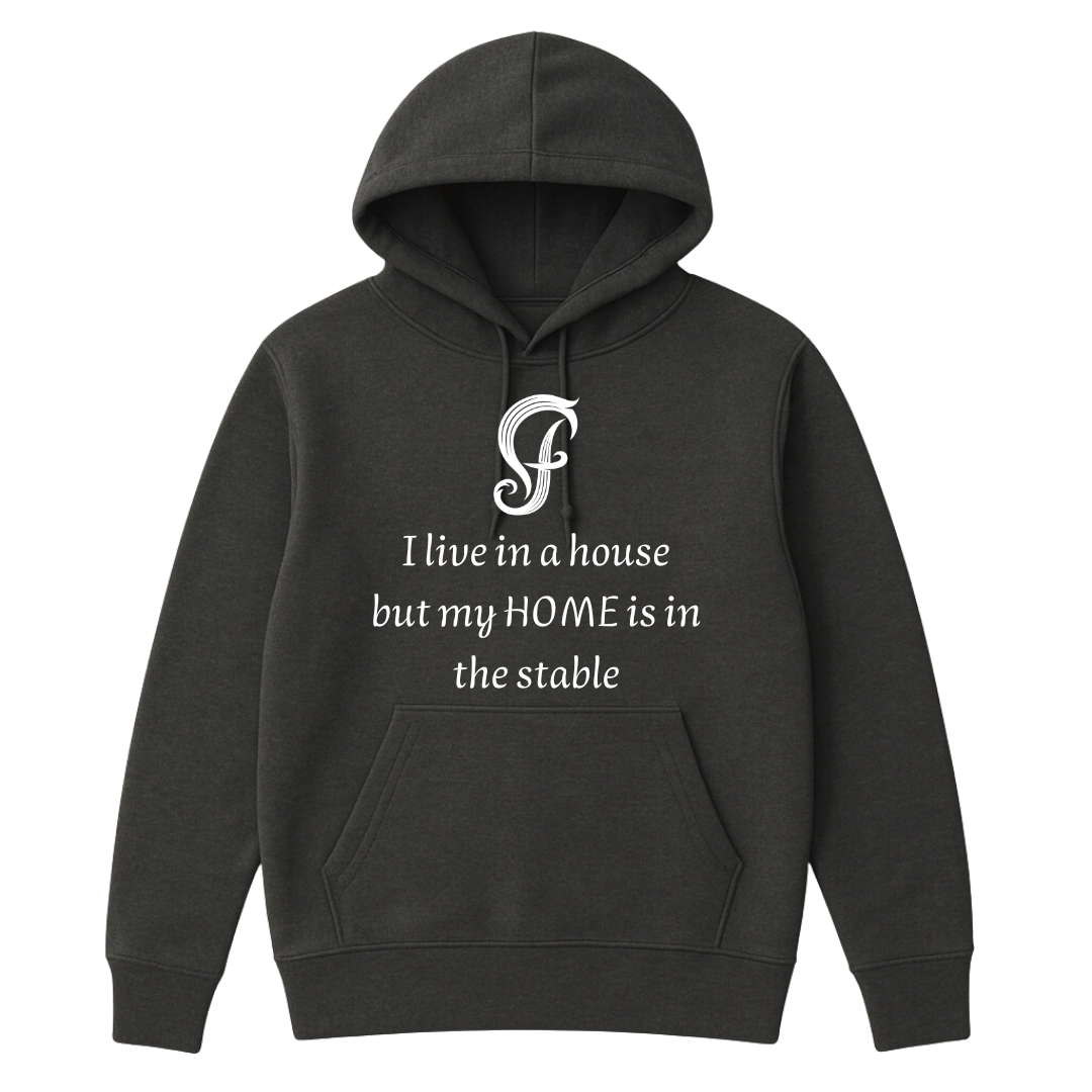 Peysa - I live in a house but my HOME is in the stable